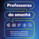 Professores do Amanhã