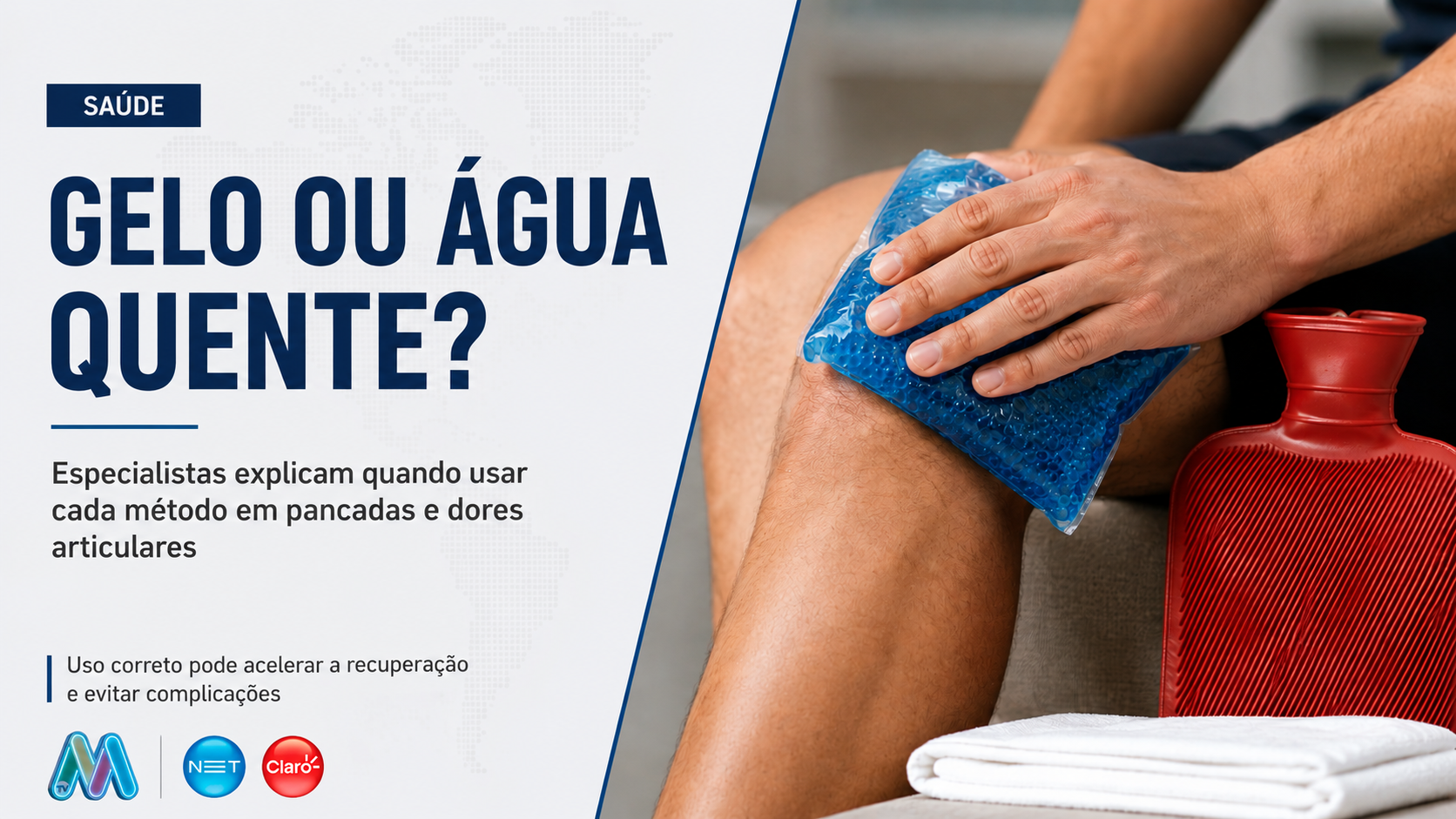 Tratamento correto quente ou frio